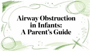 airway-obstruction-in-infants-parent-guide - Pain and Sleep Center | Charlotte, NC Banner-style graphic with the title 'Airway Obstruction in Infants: A Parent's Guide' and green decorative brushstrokes